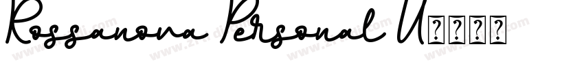 Rossanova Personal U字体转换